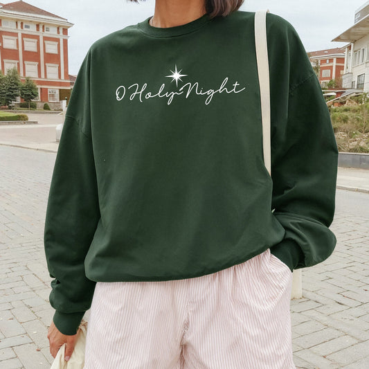 Oh Holy Night Sweatshirt